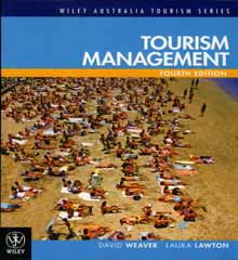 Tourism Management, 4/e (Weaver, Lawton)