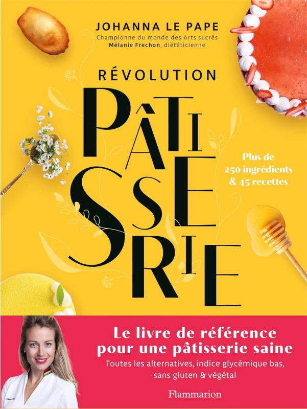 Révolution Pâtisserie (French) (Le Pape)