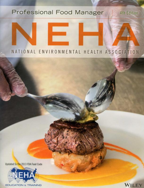 Professional Food Manager, 4/e (NEHA)